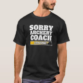 Sorry Archery Coach Loading   Bowman Archery Coach Tシャツ (正面)