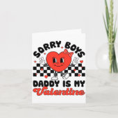 Sorry Boys Daddy Is My Valentine Valentines Day F  カード (正面)