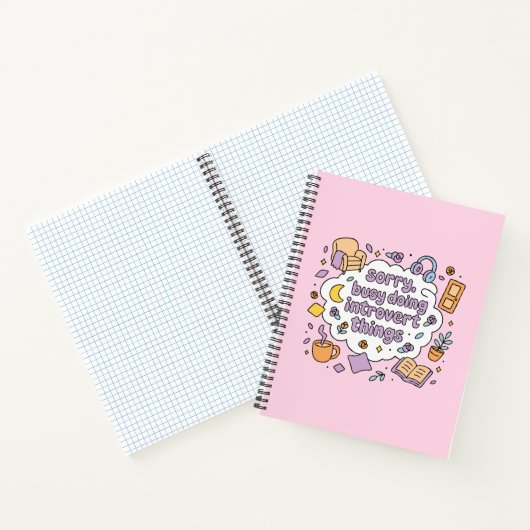 Sorry busy doing introvert things ノートブック (内部)