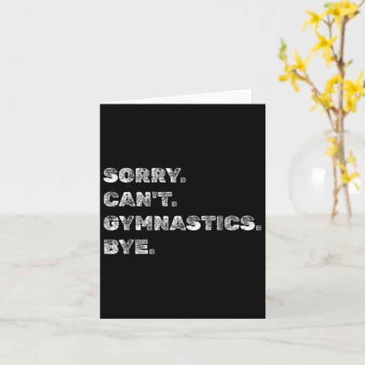 Sorry Can’t Gymnastics Bye - Funny Gymnast Vaults  カード (黄色い花)