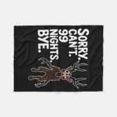 Sorry Can't 99 Nights Bye Y Deer Gamer Fan  フリースブランケット (正面(横))