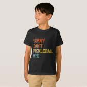 Sorry Cant Ckleball Bye Sarcastic Ckleball Player  Tシャツ (正面フル)