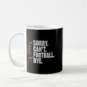 Sorry Can't Football Bye Funny Football Mom Boys G コーヒーマグカップ (左)