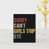 Sorry Can't Girls Trip Bye Shirt  カード (黄色い花)