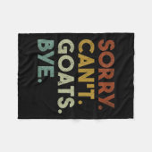 Sorry Can't Goats Bye Funny Goats  フリースブランケット (正面(横))
