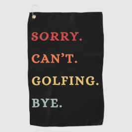 Sorry. Can't. Golfing. Bye. -  Cool Retro Golfer  ゴルフタオル