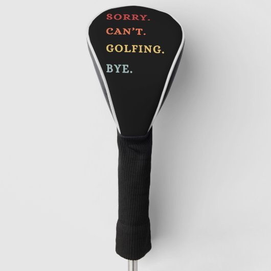 Sorry Can't Golfing Bye - Cool Retro Golfer  ゴルフヘッドカバー (正面)