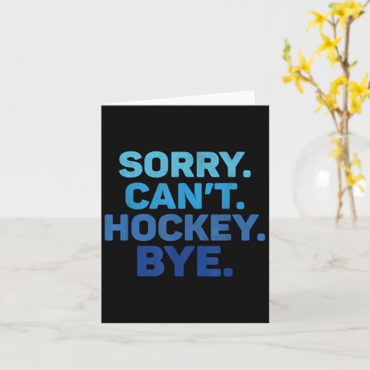 Sorry Can't Hockey Bye  カード (黄色い花)