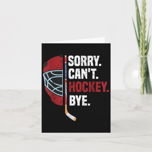 Sorry Can't Hockey Bye Funny Hockey  カード (正面)