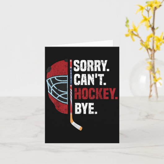 Sorry Can't Hockey Bye Funny Hockey  カード (黄色い花)
