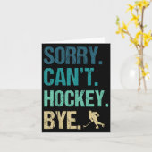 Sorry Can't Hockey Bye Funny Hockey Lover For Wome カード (黄色い花)
