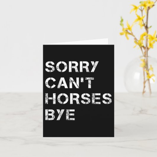 Sorry Can't Horses Bye Funny Horse  カード (黄色い花)