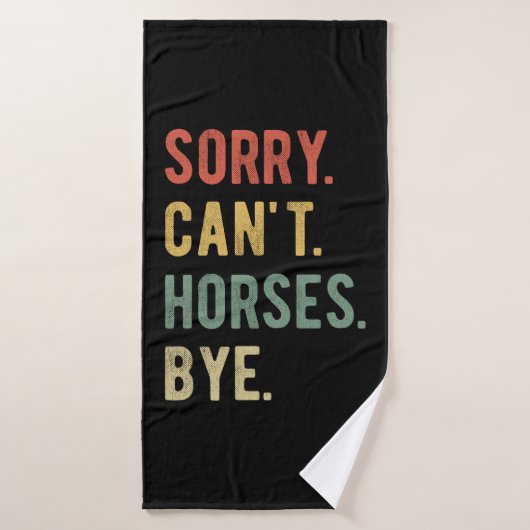 Sorry Can't Horses Bye II バスタオルセット (バスタオル)