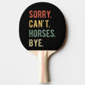 Sorry Can't Horses Bye II 卓球ラケット (裏面)