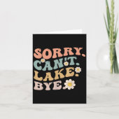 Sorry Can't Lake Bye Groovy Funny Lake  カード (正面)