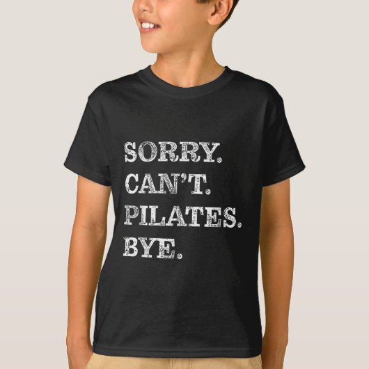 Sorry Can't Lates Bye - Funny  Tシャツ (正面)
