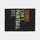 Sorry Can't Paintball Bye フリースブランケット (正面(横))