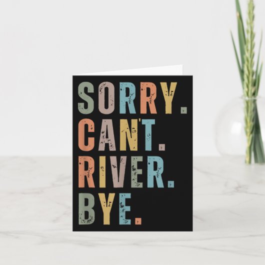 Sorry Can't River Bye, River Vibes, River Boating カード (正面)