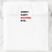 Sorry. Can't. Rowing. Bye. スクエアシール (バッグ)