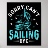 Sorry Can't, Sailing Bye  ポスター (正面)