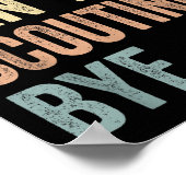 Sorry Can't Scouting Bye Funny Scouting Lovers  ポスター (角)