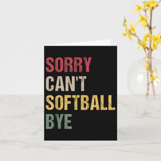 Sorry Can't Softball Bye  カード (黄色い花)