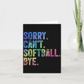 Sorry Can't Softball Bye Funny Softball Lover  カード (正面)