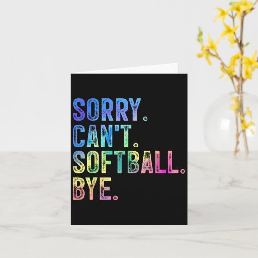 Sorry Can't Softball Bye Funny Softball Lover  カード (黄色い花)