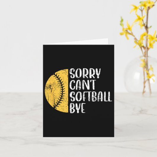 Sorry Can't Softball Bye Softball Player  カード (黄色い花)