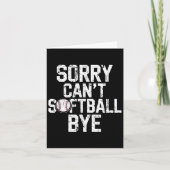 Sorry Can't Softball Bye Softball Player Girls  カード (正面)