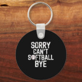 Sorry Can't Softball Bye Softball Player Girls キーホルダー (正面)