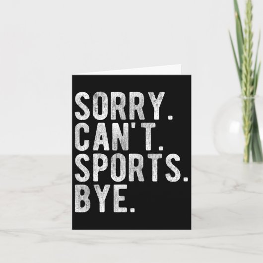 Sorry Can't Srts Bye  カード (正面)