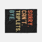 Sorry Cant Triplets Bye Busy Tired Parents Toddler フリースブランケット (正面(横))