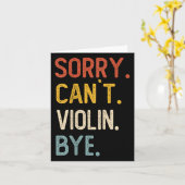 Sorry Can't Violin Bye Shirts Funny Violin Lovers  カード (黄色い花)