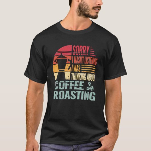 Sorry Coffee Roasting men caffeine barista retro f Tシャツ (正面)