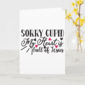 Sorry Cupid My Heart Is Full Of Jesus Valentine  カード (黄色い花)