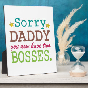 Sorry Daddy - 2ボス フォトプラーク