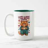 Sorry for What I Said Before Coffee ツートーンマグカップ (左)