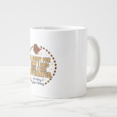 Sorry for What I Said When Caffeinated ジャンボコーヒーマグカップ (正面右)