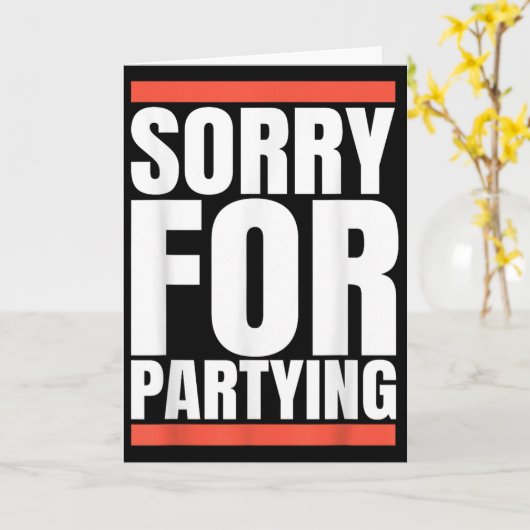 Sorry Funny For Partying Present, Valentines Day  カード (黄色い花)