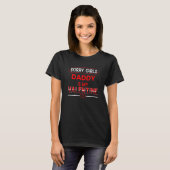 Sorry Girls Daddy Is My Valentine Dad Humor Father Tシャツ (正面フル)