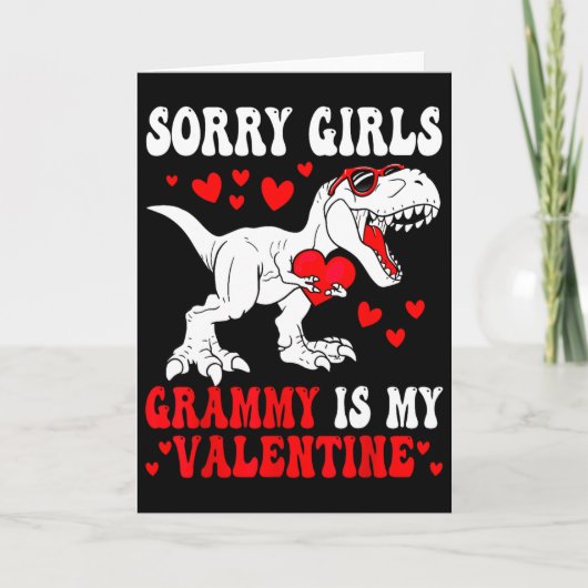 Sorry Girls Grammy Is My Valentine Dinosaur Holdin カード (正面)