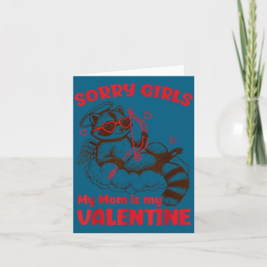 Sorry Girls Mom Is My Valentine Boys Funny Valenti カード (正面)