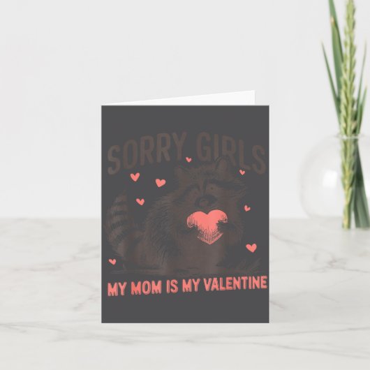 Sorry Girls Mom Is My Valentine Boys Funny Valenti カード (正面)