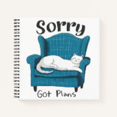 Sorry Got Plans Funny Cat Lover Gift  ノートブック (正面)