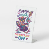 Sorry Gotta Go.... 台座サイン (正面)