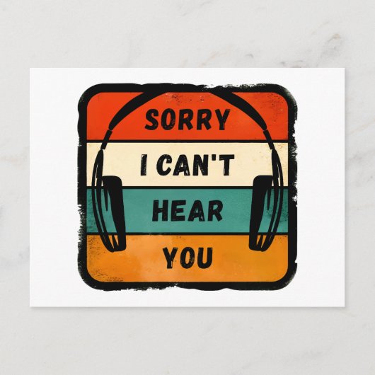 Sorry I can’t hear you - Retro Headphones ポストカード (正面)