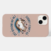 "Sorry I Can't Go, I'm an Indoor Cat" Funny  Case-Mate iPhoneケース (裏面 (横))