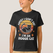 Sorry I Can't Go I'm An Indoor Cat Tee  Tシャツ (正面)