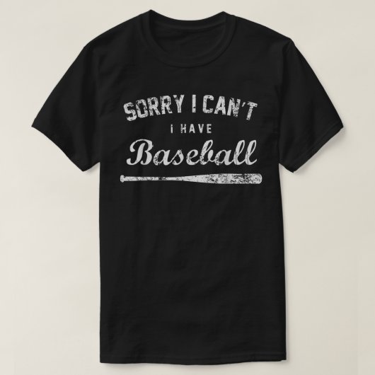 Sorry I Can't I Have Baseball , Baseball Player Gi Tシャツ (デザイン正面)
